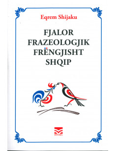 Fjalor Frazeologjik Frengjisht Shqip