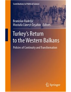 Turkey's Return To The Western Balkans