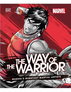 The Way Of The Warrior - Marvel's Mightiest Martial Artists