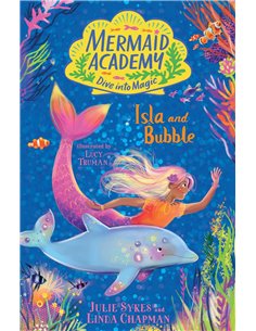 Mermaid Academy Dive Into Magic - Isla Bubble
