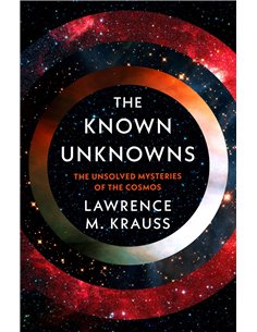 The Unknowns 0 The Unsolved Mysteries Of The Cosmos