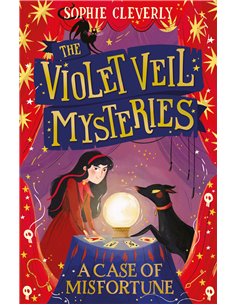 The Violet Veil Mysteries - A Case Of Misfortune