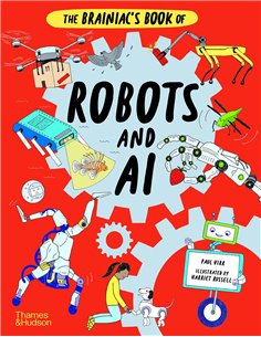The Brainniac's Book Of Robots And ai