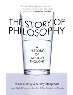 The Story Of Philosophy - A History Of Western Thought