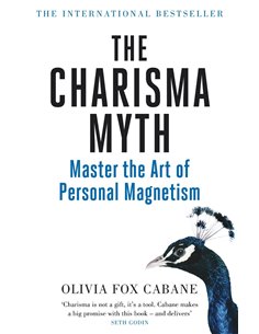 The Charisma Myth - Master The Art Of Personal Magnetism
