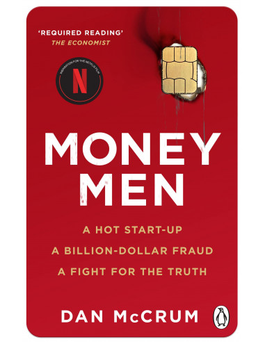 Money Men - A Hot Start Up A Billion Dollar Fraud A Fight For The Truth