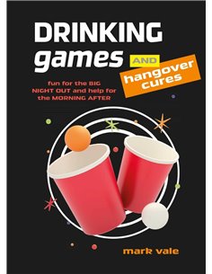 Dringking Games And Hangover Cures