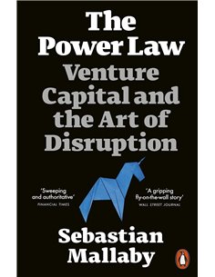 The Power Law - Venture Capital And The Art Of Distruption