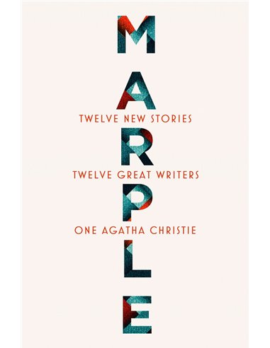 Marple - 12 New Stories, 12 Great Writers, 1 Agatha Christie