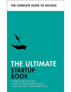 The Ultimate Start Up Book