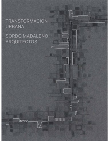 Shaping Transformation - Sordo Madaleno Arquitectos