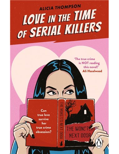 Love In The Time Of Serial Killers