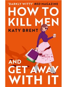 How To Kill Men And Get Away With it