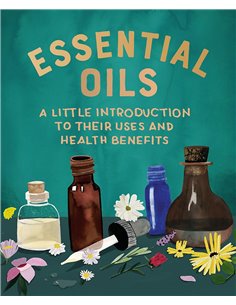 Essential Oils - A Little Introduction To Their Uses And Health Benefits