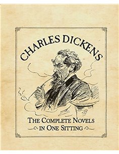 Charles Dickens - The Complete Novels In One Sitting