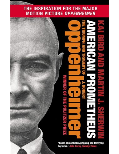 American Prometheus - The Trimph And Tragedy Of J. Robert Oppenheimer