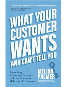 What Your Customer Wants And Can't Tell You
