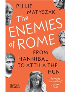 The Enemies Of RomE- From Hannibal To Attila The Hun