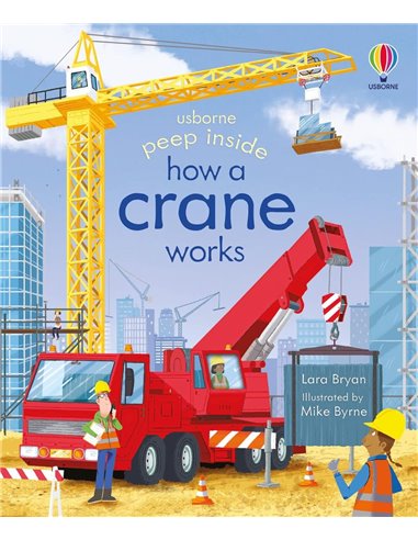 Peep Inside - How A Crane Works