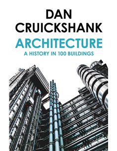 ArchitecturE- A History In 100 Buildings