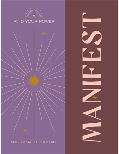 Find Your Power: Manifest