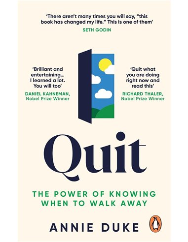 Quit: The Power Of Knowing When To Walk Away