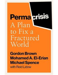 Permacrisis: A Plan To Fix A Fractured World