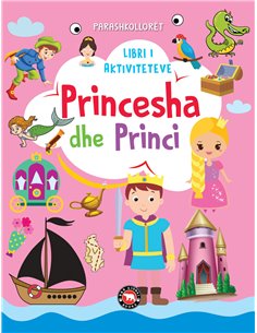 Libri I Aktiviteteve Princesha Dhe Princi