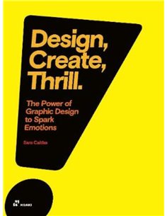 Design, Create, Thrill: The Power Of Graphic Design To Spark Emotions