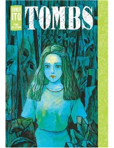 Tombs: Junji Ito Story Collection