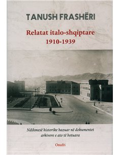 Relatat ItalO-Shqiptare 1910-1939