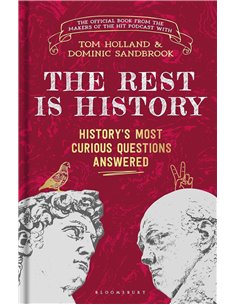 The Rest Is History: The Official Book From The Makers Of The Hit Podcast