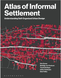 Atlas Of Informal Settlement: Understanding SelF-Organized Urban Design