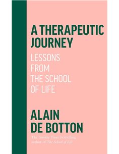 A Therapeutic Journey: Lessons From The School Of Life