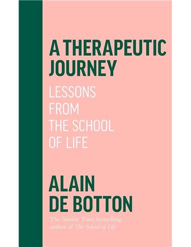 A Therapeutic Journey: Lessons From The School Of Life