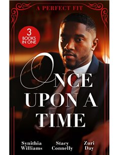 Once Upon A Time: A Perfect Fit - 3 Books In 1