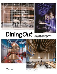 Dining Out: The New Restaurant Interior Design