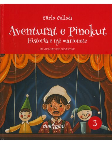 Aventurat E Pinokut Historia E Nje Marionete