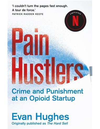 Pain Hustlers: Now A Major Netflix Film