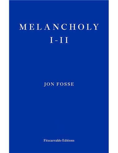 Melancholy I-Ii - Winner Of The 2023 Nobel Prize In Literature