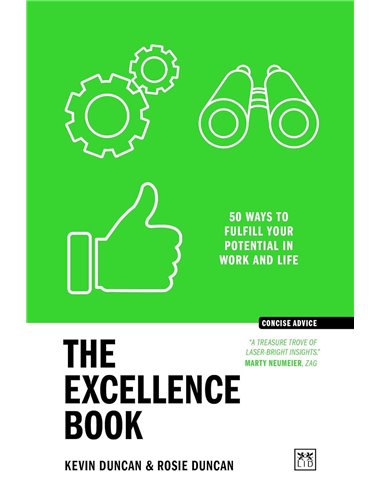 The Excellence Book: 50 Ways To Be Your Best