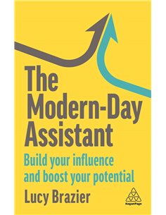 The ModerN-Day Assistant: Build Your Influence And Boost Your Potential
