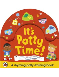 It's Potty Time!: Say "goodbye" To Nappies With This PottY-Training Book