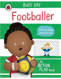 Busy Day: Footballer: An Action Play Book