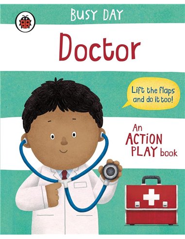 Busy Day: Doctor: An Action Play Book