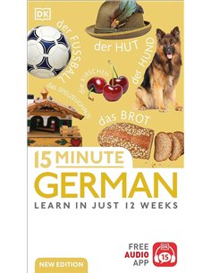15 Minute German: Learn In Just 12 Weeks