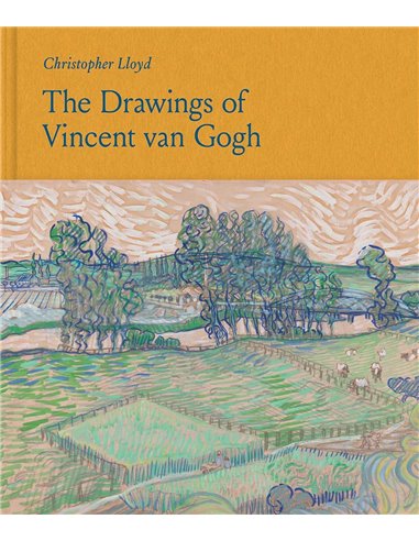 The Drawings Of Vincent Van Gogh