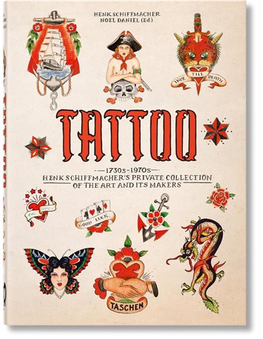 Tattoo. 1730S-1970s. Henk Schiffmacher's Private Collection