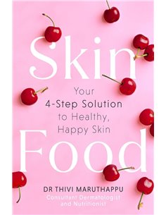 Skinfood: Your 4-Step Solution To Healthy, Happy Skin