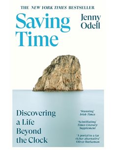 Saving Time: Discovering A Life Beyond The Clock